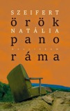 Pesti Kalligram Kft. Szeifert Natália: Örökpanoráma - könyv