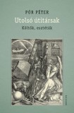 Pesti Kalligram Utolsó útitársak - Költők, esztéták