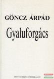 Pesti Szalon Könyvkiadó Göncz Árpád - Gyaluforgács