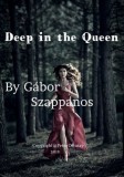 Peter Ortutay Gábor Szappanos: Deep in the Queen - könyv