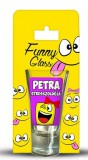 Petra pálinkás pohár