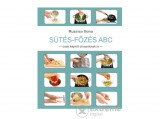 Petróczki Kitti ev Ruzsics Ilona - Sütés-Főzés ABC