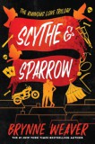 Piatkus Brynne Weaver: Scythe & Sparrow - könyv