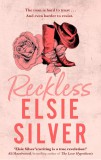 Piatkus Elsie Silver - Reckless