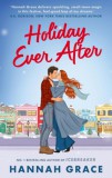 Piatkus Hannah Grace: Holiday Ever After - könyv
