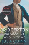Piatkus Julia Quinn: Bridgerton: The Viscount Who Loved Me - könyv