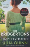 Piatkus Julia Quinn: The Bridgertons: Happily Ever After - könyv