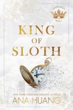 Piatkus King of Sloth (Kings of Sin Series, Book 4)