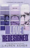 Piatkus Lauren Asher - Love Redesigned