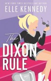 Piatkus The Dixon Rule (Campus Diaries Series, Book 1)