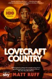 Picador Ruff, Matt: Lovecraft Country - könyv