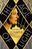 Picador Whitney Scharer: The Age of Light - könyv