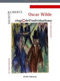 Pieffe Edizioni Oscar Wilde: Societa e liberta: elogio dell'individualismo - könyv