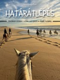 Pilis-Vet Állatgyógyászati Zrt. Ledniczky Éva: Határátlépés - Utazásaim lóháton -  a lélek csendjétől az óceán morajáig - könyv
