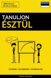 Pinhok Languages Honoré de Balzac: Tanuljon Észtül - Gyorsan / Egyszerűen / Hatékonyan - könyv