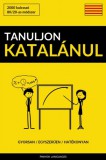 Pinhok Languages Johann Wolfgang von Goethe: Tanuljon Katalánul - Gyorsan / Egyszerűen / Hatékonyan - könyv