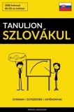 Pinhok Languages Johann Wolfgang von Goethe: Tanuljon Szlovákul - Gyorsan / Egyszerűen / Hatékonyan - könyv