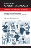 Pintér Tamás: Az asszertivitás világa 1. - könyv