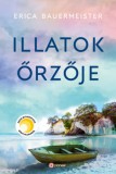 Pioneer Books Erica Bauermeister: Illatok őrzője - könyv