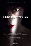 Pioneer Books Jennifer Hillier: Apró kis titkaink - könyv