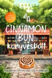 Pioneer Books Laurie Gilmore: A Cinnamon Bun könyvesbolt - könyv