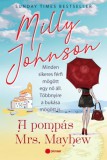 Pioneer Books Milly Johnson: A pompás Mrs. Mayhew - könyv