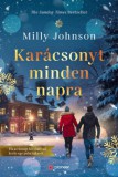 Pioneer Books Milly Johnson: Karácsonyt minden napra - könyv
