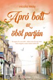 Pioneer Books Nicola May: Apró bolt az öböl partján - könyv