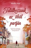 Pioneer Books Nicola May: Találkozzunk az öböl partján - könyv