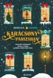 Pioneer Books Rebecca Raisin: Karácsony Párizsban - könyv