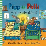 Pipp és Polli - Hol az alvókám?