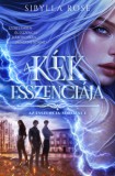 Pitypang Kiadó Sibylla Rose: A kék esszenciája - Az esszencia-sorozat 1. - könyv