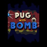 PixelMegaGamesCorp Pug With Bomb (PC - Steam elektronikus játék licensz)