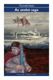 Polar Egyesület Thorvald Steen: Az utolsó saga - könyv