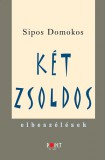 Pont Kiadó Sipos Domokos: Két zsoldos - könyv