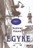 Pont Kiadó Szávai Ilona: Az egyke - könyv
