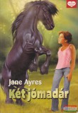 PonyClub Jane Ayres - Két jómadár