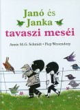 Pozsonyi Pagony Annie M. G. Schmidt; Fiep Westendorp: Janó és Janka tavaszi meséi - könyv