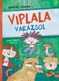 Pozsonyi Pagony Annie M. G. Schmidt: Viplala varázsol - könyv
