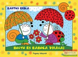 Pozsonyi Pagony Bartos Erika - Bogyó és Babóca virágai