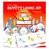 Pozsonyi Pagony Bartos Erika: Együtt lenni jó! foglalkoztató könyv