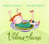 Pozsonyi Pagony Béatrix Delarue: Vilma levese - könyv