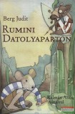 Pozsonyi Pagony Berg Judit - Rumini Datolyaparton