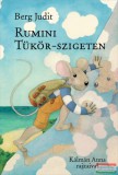 Pozsonyi Pagony Berg Judit - Rumini Tükör-szigeten