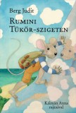 Pozsonyi Pagony Berg Judit: Rumini Tükör-szigeten - könyv