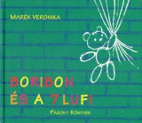 Pozsonyi Pagony Marék Veronika - Boribon és a 7 lufi