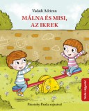 Pozsonyi Pagony Vadadi Adrienn: Málna és Misi, az ikrek - könyv