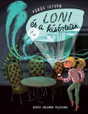 Pozsonyi Pagony Vörös István: Loni és a kísértetek - könyv