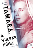 PRAE.HU Kft. Grzegorz Musiał: Tamara, a vulkán húga - könyv
