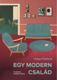 PRAE.HU Kft. Helga Flatland: Egy modern család - könyv